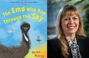 The Emu who ran through the sky book and author Helen Milroy